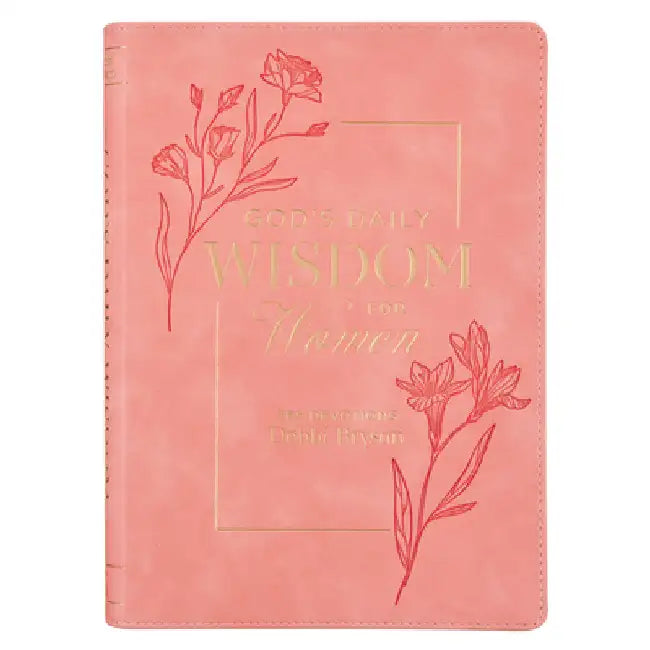 God's Daily Wisdom for Women; 365 Devotions