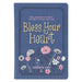 Bless Your Heart; Daily Devotions to Warm Your Heart