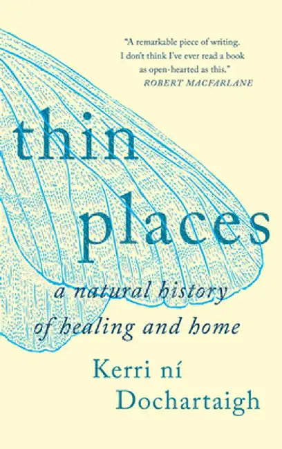 Thin Places by Kerri Ní Dochartaigh