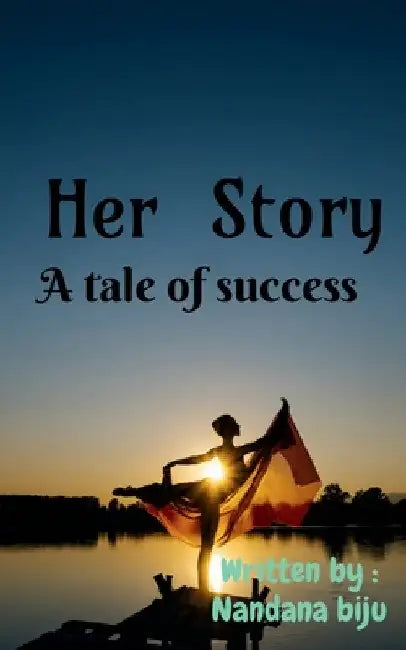 Her story by Nandana Biju