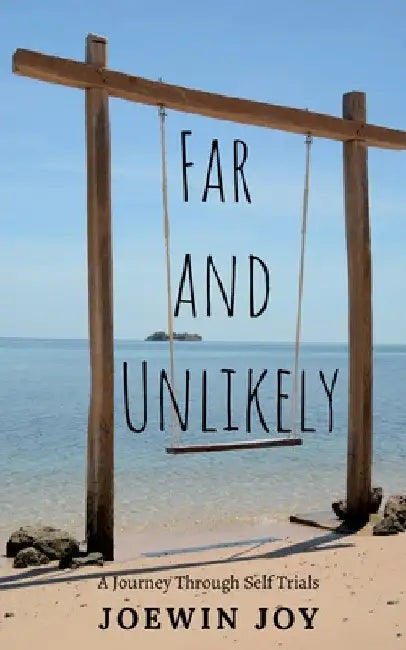 Far and Unlikely by Joewin Joy