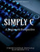 Simply C - A Beginners Perspective by Vibinchandar Selvaraj