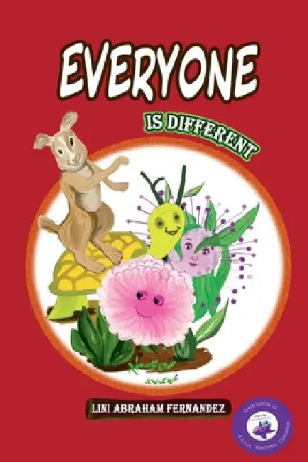 Everyone Is Different by Lini Abraham Fernandez