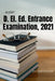 D. El. Ed. Entrance Examination, 2021 by Julfikar Hussain