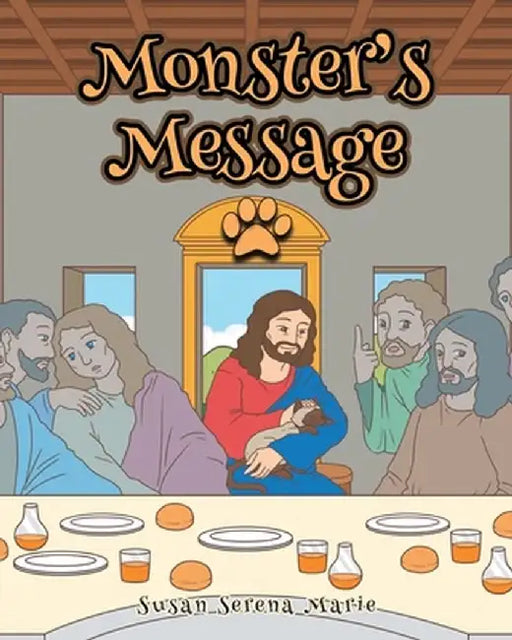 Monster's Message by Susan Serena Marie