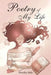 Poetry of My Life by Monika Irish