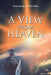 A View from Heaven by Chief Apostle Paris Miller