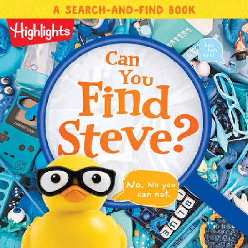 Can You Find Steve? Library Edition: A Search-And-Find Book by Highlights