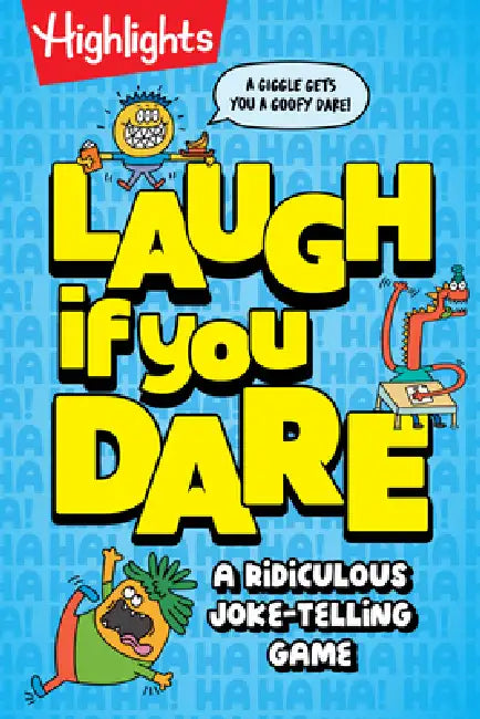 Laugh If You Dare: A Try-Not-To-Laugh Joke Book for Kids by Highlights