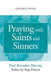Praying with Saints and Sinners by Paul Brendan Murray