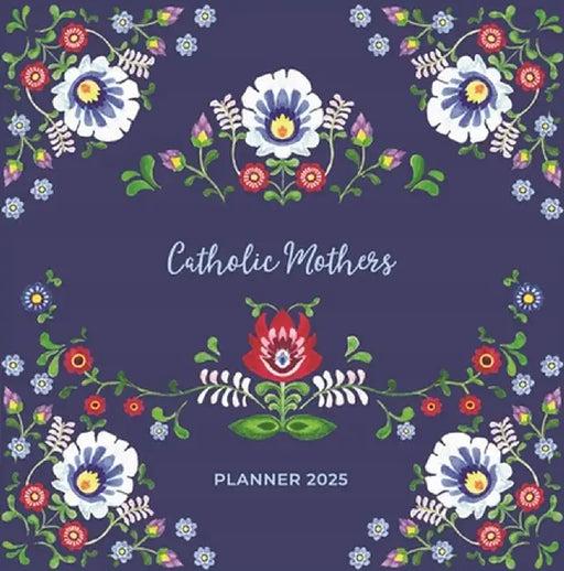 Catholic Mother's Planner 2025