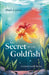 The Secret of the Goldfish: A Gloria Treddle Mystery by Mark Guiney