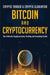 Bitcoin And Cryptocurrency: The Ultimate Cryptocurrency Trading And Investing Guide by Crypto Trader &. Crypto Gladiator