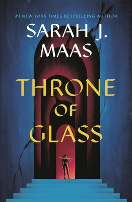 Throne of Glass by Sarah J. Maas