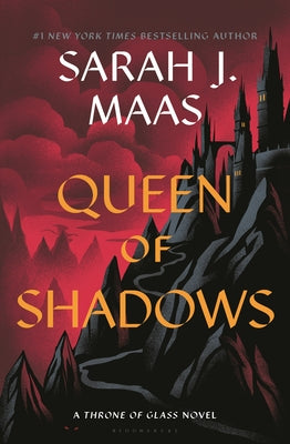 Queen of Shadows by Sarah J. Maas