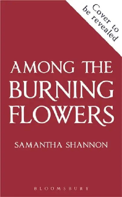 Among the Burning Flowers 