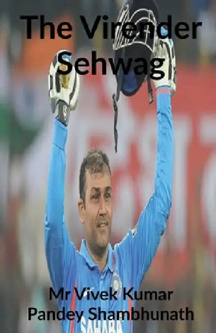 The Virender Sehwag by Vivek