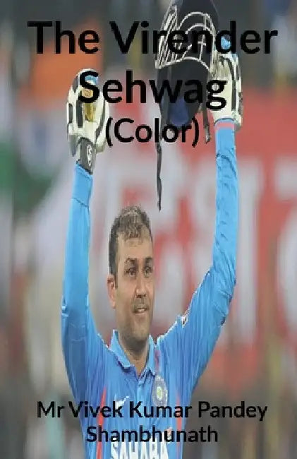 The Virender Sehwag Color by Vivek