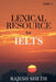 Lexical Resource: Word Power is the World Power by Rajesh Sheth