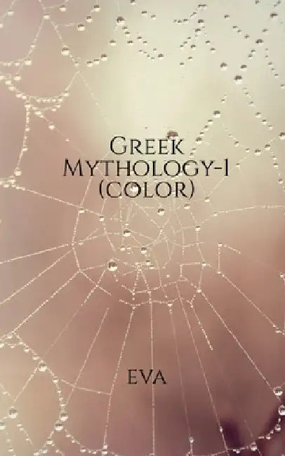 Greek Mythology -1 (color) by Eva