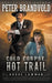 Cold Corpse, Hot Trail: A Classic Western by Peter Brandvold