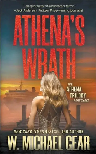 Athena's Wrath: A Science Thriller by Gear, W. Michael