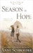 Season of Hope: A Non-Traditional Contemporary Amish Romance by Schroeder, Anne
