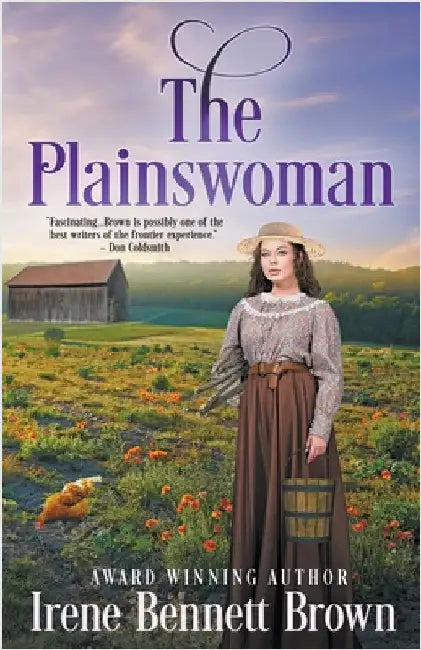 The Plainswoman: An American Historical Romance Novel by Brown, Irene Bennett