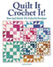 Crochet with Quilt Block Designs: Quilts and Crochet Projects for Yarn and Fabric Lovers by Jemima Lee-Anne Flendt