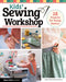 Sewing Workshop for Young Makers: 40 Learn-To-Sew Projects to Guarantee Success by Karine Thiboult-Demessence