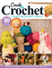 Create with Crochet: Amigurumi Soft Toys: Master Crochet Basics and Perfect Your First Projects with Over 30 Patterns by Jen Neal