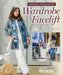 Mend Your Way to Sustainable Style: 26 Patchwork and Embroidery Projects for Personalized Sewing by Cosabeth Parriaud
