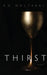 Thirst by A. G. Mojtabai