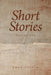 Short Stories: Volume One by Fred Silvio