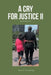 A Cry For Justice II: Redemption by Daniel Cummings