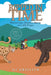 Prehistoric Animals Break into US Parks Book 3: Sabertooths and Short-Faces in San Bernardino National Forest by Aj Griffith