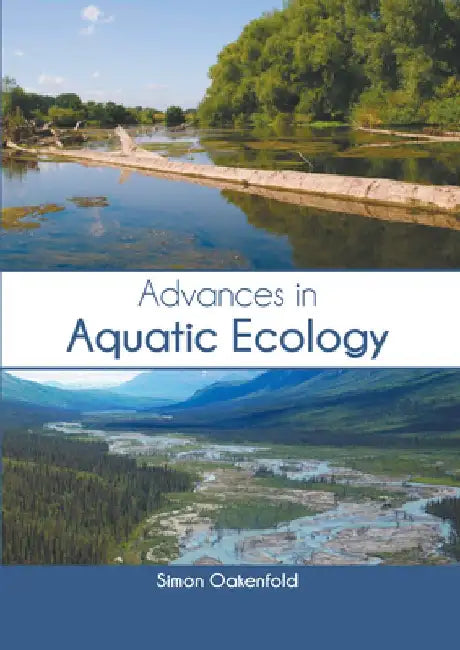 Advances in Aquatic Ecology by Simon Oakenfold