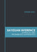 Bayesian Inference: Statistical and Probabilistic Mathematics by Arthur Gray