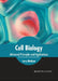 Cell Biology: Advanced Principles and Applications by Larry Madison