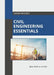 Civil Engineering Essentials by Sarah Woods