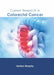 Current Research in Colorectal Cancer by Horton Murphy