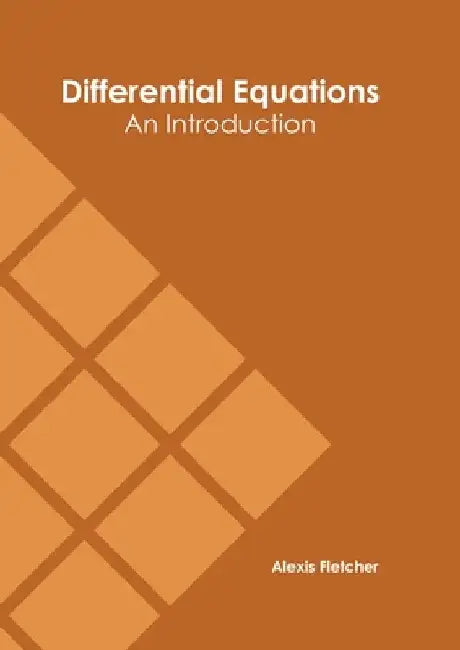 Differential Equations: An Introduction by Alexis Fletcher