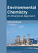 Environmental Chemistry: An Analytical Approach by Aisha McCullough