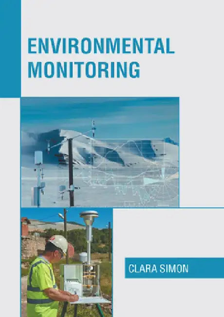 Environmental Monitoring by Clara Simon