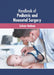 Handbook of Pediatric and Neonatal Surgery by Selena Hudson