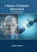Human-Computer Interaction: Emerging Trends by Stanley Harmon