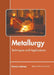 Metallurgy: Techniques and Applications by Patricia Coleman
