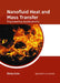 Nanofluid Heat and Mass Transfer: Engineering Applications by Ricky Cole