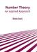 Number Theory: An Applied Approach by Rowan Payne