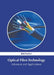 Optical Fibre Technology: Advances and Applications by Bob Tucker
